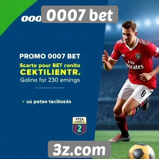 0007 bet oferece promoções especiais para novos jogadores